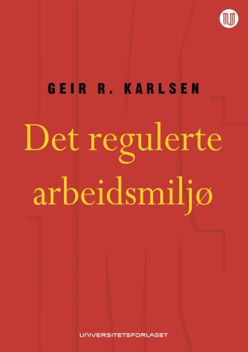 Det Regulerte Arbeidsmiljø