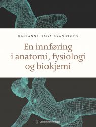 En innføring i anatomi, fysiologi og biokjemi