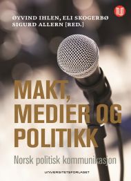 Makt, medier og politikk