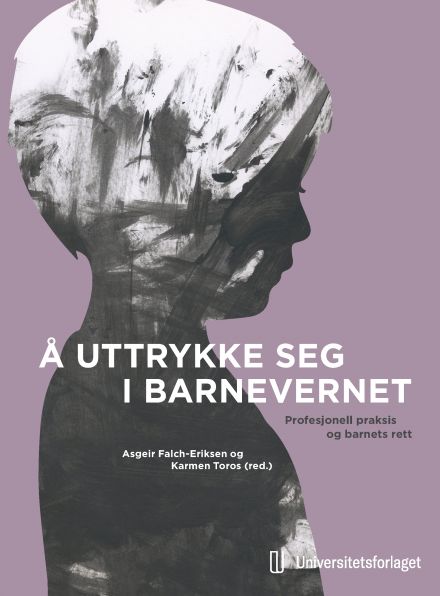 Å uttrykke seg i barnevernet