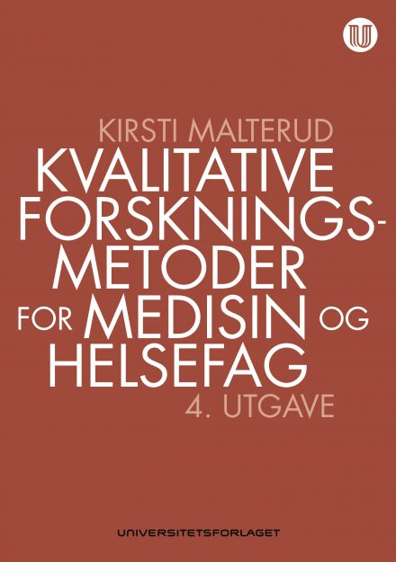 Kvalitative forskningsmetoder for medisin og helsefag