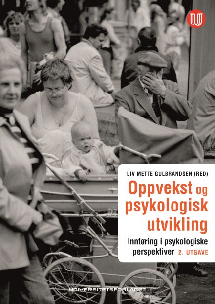 Oppvekst og psykologisk utvikling